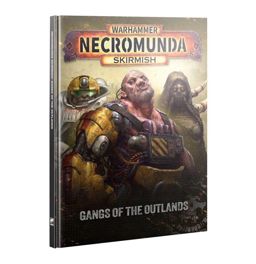 Necromunda: Skirmish Gangs of The Outlands