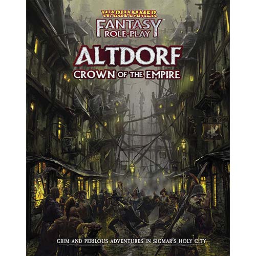 Warhammer Fantasy Roleplay: Altdorf Crown of the Empire