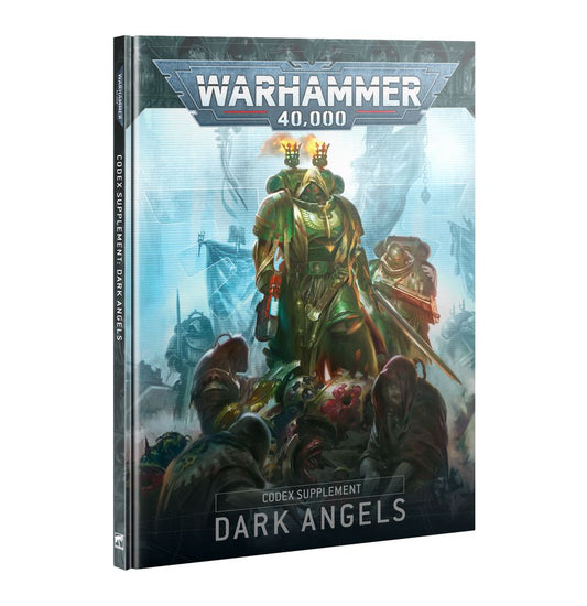 Warhammer 40k: Codex Supplement Dark Angels 10E