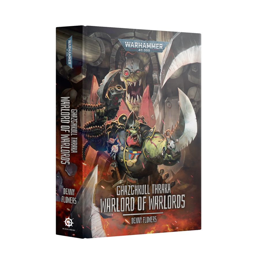 Black Library: Ghazghkull Thraka Warlord of Warlords