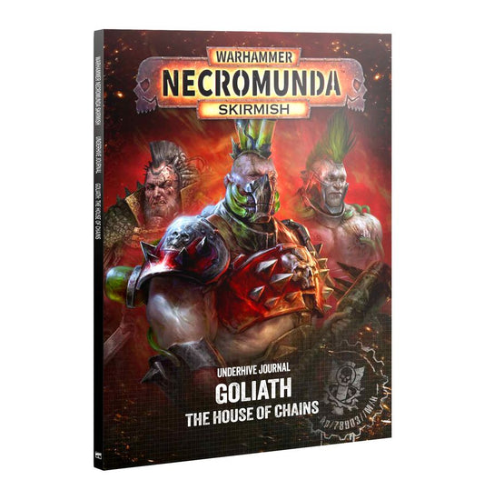 Necromunda: Skirmish Underhive Journal Goliath House of Chains