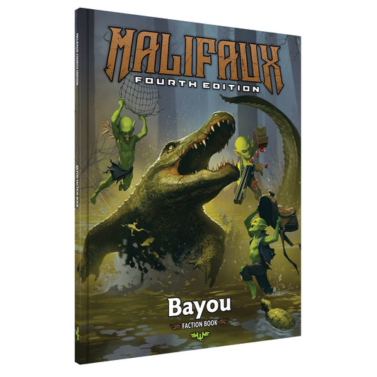 Malifaux: 4E Faction Book Bayou