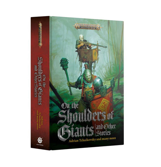 Black Library: On The Shoulders of Giants & Stories