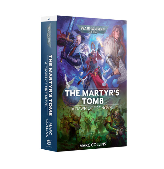 Black Library: Dawn of Fire #6 The Martyr's Tomb