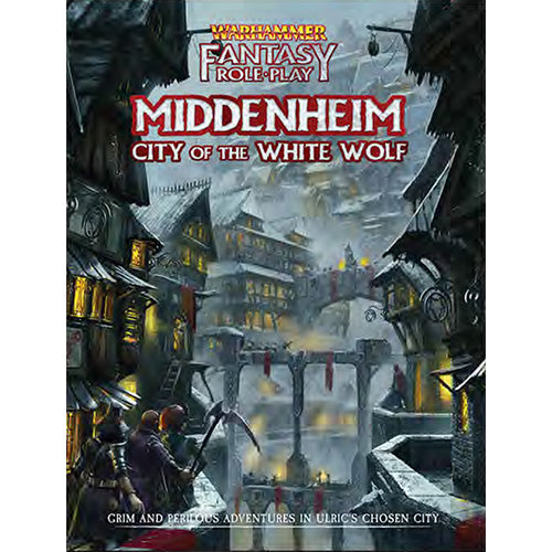 Warhammer Fantasy Roleplay: Middenheim City of the White Wolf